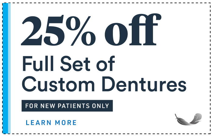 25% off Full set of custom Dentures